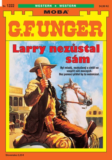 G. F. Unger 1222 - Larry nezůstal sám