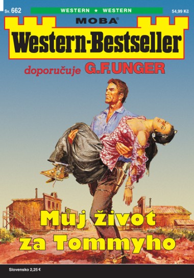 Western-Bestseller 662 - Můj život za Tommyho