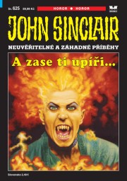 John Sinclair 625 - A zase ti upíři...