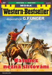 Western-Bestseller 667 - Natchez nezná slitování